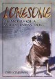 Lonesome : memoirs of a wilderness dog  Cover Image