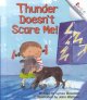 Thunder doesn't scare me!  Cover Image