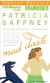 Go to record Mad dash [a novel]